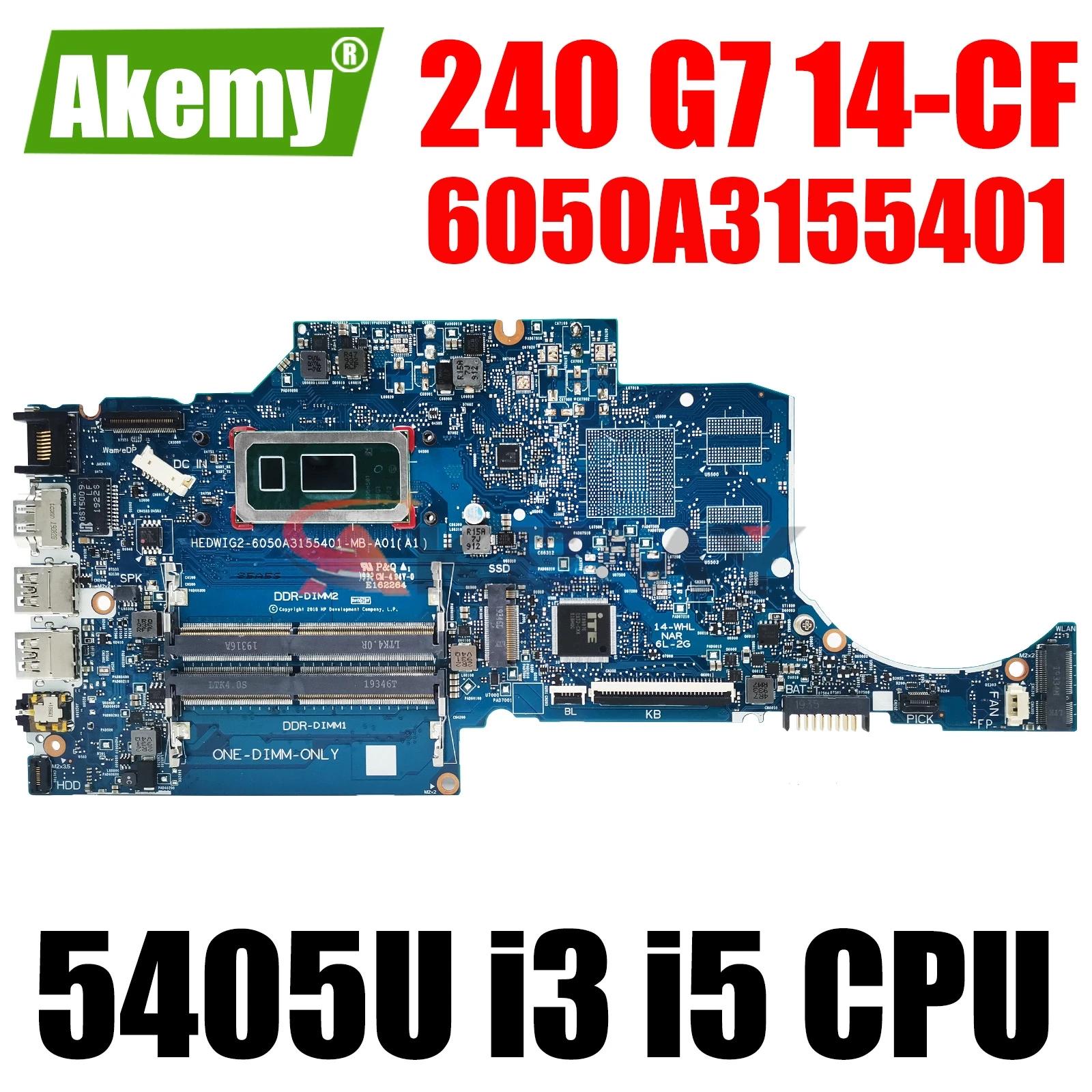 HP 240 G7 14-CF Ʈ , 5405U I3-8145U I5-8265U CPU UMA L83332-601 L83332-001 100%,  ׽Ʈ Ϸ, 6050A3155401